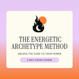The Energetic Archetype Method
