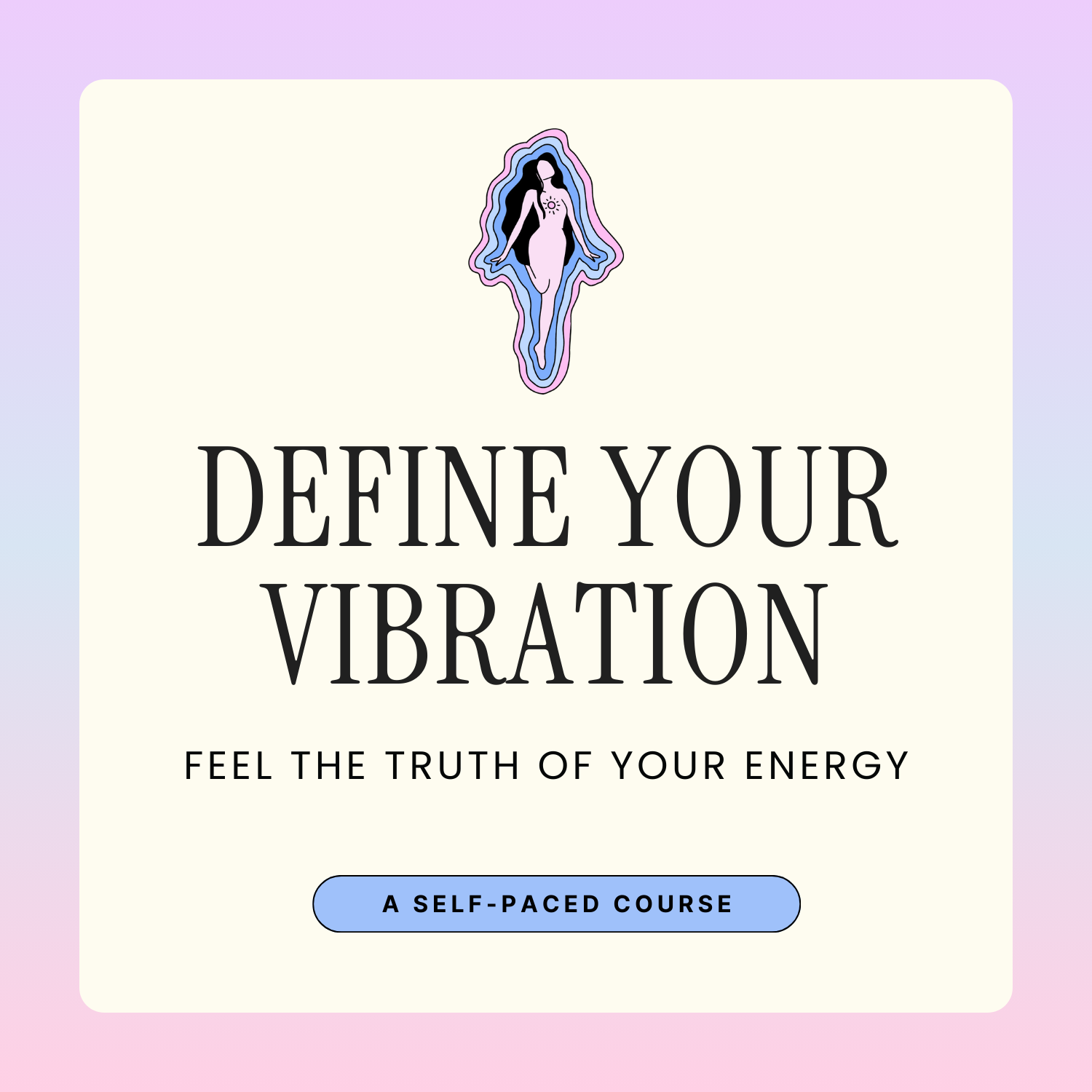 Define Your Vibration  Spirit Daughter