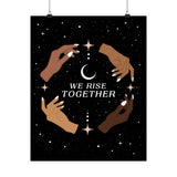 We Rise Together Special Edition Print