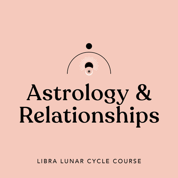 Astrology + Relationships