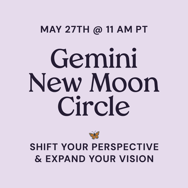 Gemini New Moon Circle – Live on Zoom