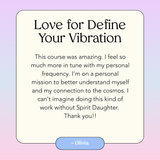 Define Your Vibration
