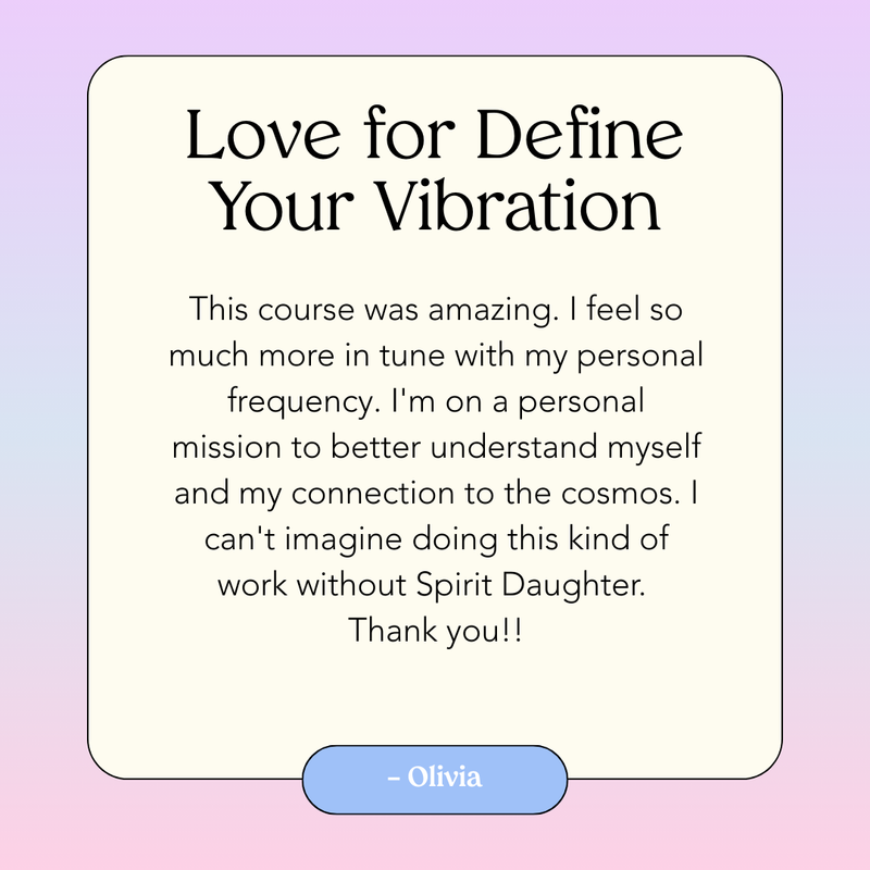 Define Your Vibration – Spirit Daughter