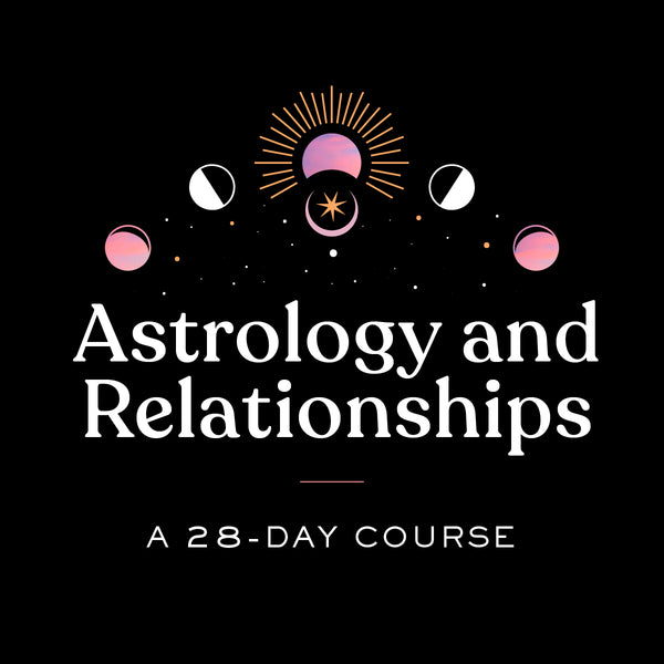 Astrology + Relationships Libra Lunar Cycle