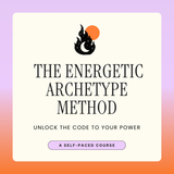 The Energetic Archetype Method